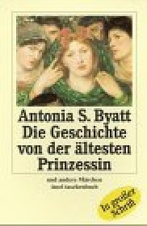 Die Geschichte von der ältesten Prinzessin und andere Märchen