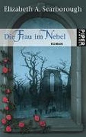 Die Frau im Nebel