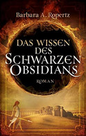 Das Wissen des schwarzen Obsidians