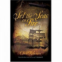 Set the Seas on Fire