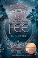Die Dreizehnte Fee 2: Entzaubert