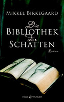 Die Bibliothek der Schatten
