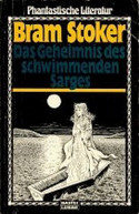 Das Geheimnis des schwimmenden Sarges