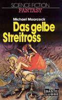 Das gelbe Streitross