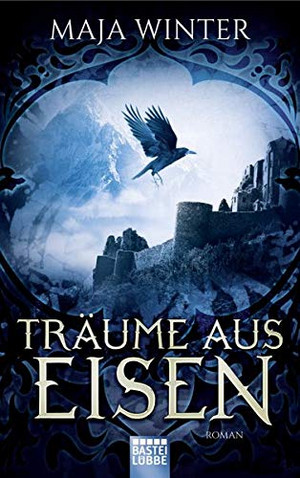 Träume aus Eisen (Sternenbrunnen 3)