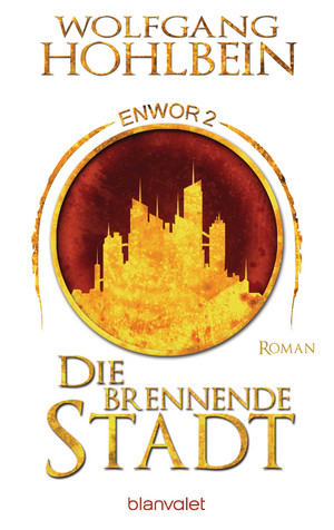 Die brennende Stadt - Enwor 2 (Skar und Del 2)
