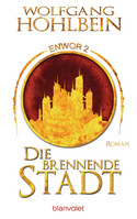 Die brennende Stadt - Enwor 2 (Skar und Del 2)