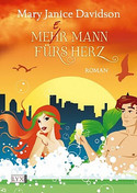 Mehr Mann fürs Herz