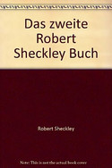 Das zweite Robert Sheckley Buch