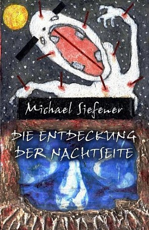 Die Entdeckung der Nachtseite