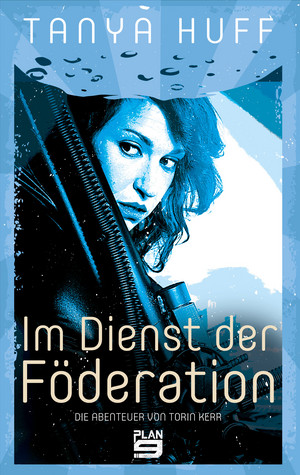Im Dienst der Föderation: Die Abenteuer von Torin Kerr