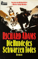 Die Hunde des schwarzen Todes