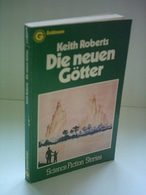 Die neuen Götter