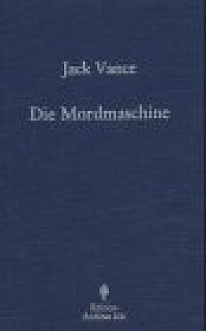 Die Mordmaschine