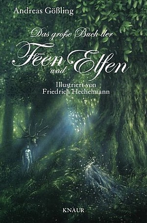Das große Buch der Feen und Elfen