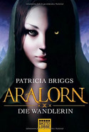 Aralorn - Die Wandlerin