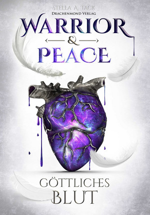 Warrior & Peace (1): Göttliches Blut