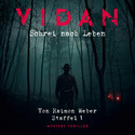 VIDAN - Staffel 1: Schrei nach Leben