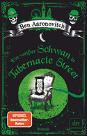 Ein weißer Schwan in Tabernacle Street (Die Flüsse von London 8)