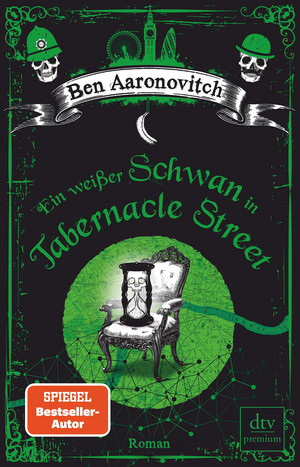 Ein weißer Schwan in Tabernacle Street (Die Flüsse von London 8)