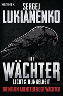 Die Wächter - Licht & Dunkelheit