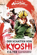 Avatar - Der Herr der Elemente: Kyoshi 2 - Der Schatten von Kyoshi