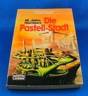 Die Pastell-Stadt