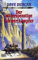 Der widerspenstige Schwertkämpfer