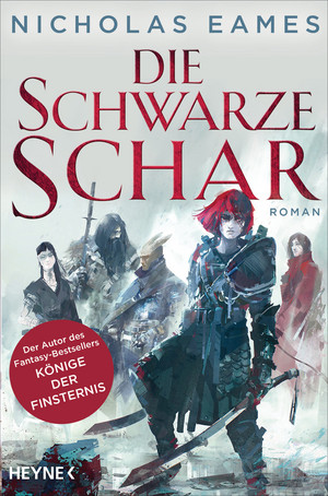 Die schwarze Schar (Könige der Finsternis 2)