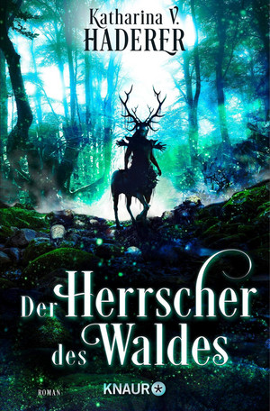 Der Herrscher des Waldes (Black Alchemy 3)