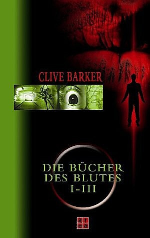 Die Bücher des Blutes I - III