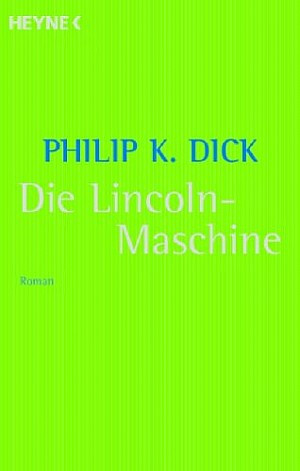 Die Lincoln-Maschine