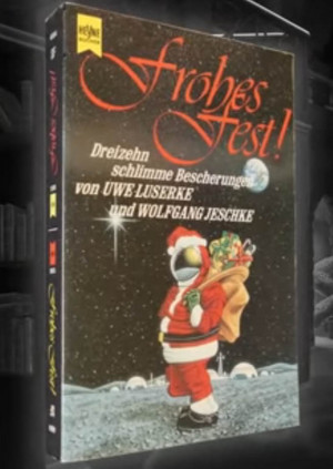 Frohes Fest. 13 grausige Bescherungen
