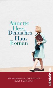 Annette Hess_Deutsches Haus_Ullstein_resonanzboden