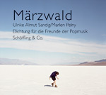 Ulrike Almut Sandig & Marlen Pelny: Märzwald (CD)