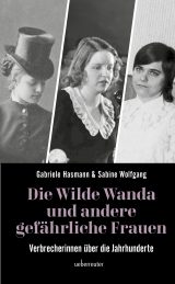 Produktcover: Die wilde Wanda und andere gefährliche Frauen