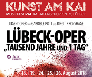  Kunst am Kai 2018 - Lübeck Oper