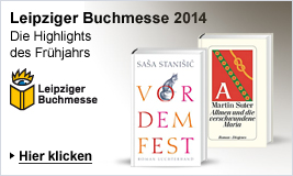 Leipziger Buchmesse 2014 - Die Highlights des Frühjahrs