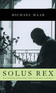 Solus Rex