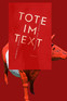 Tote im Text. Thriller – eine Irritation