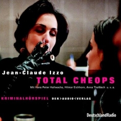 Hrbuch: Jean-Claude Izzo: Total Cheops - Rezension Lettern.de