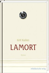 Grit Kalies | Lamort