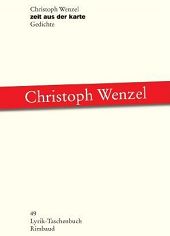 Christoph Wenzel | zeit aus der karte