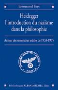  Emmanuel Faye: Heidegger, l'introduction du nazisme dans la philosophie 