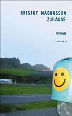 Kristof Magnusson | Zuhause | Roman