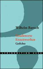 Wilhelm Bartsch | Gnadenorte Eiszeitwerften