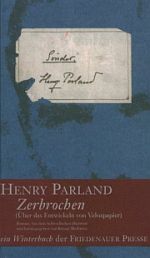 Henry Parland | Zerbrochen Henry Parland | Zerbrochen