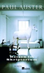 Paul Auster | Reisen ins Skriptorium Paul Auster | Reisen ins Skriptorium