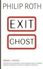 Philip Roth | Exit Ghost Philip Roth | Exit Ghost
