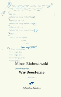 Miron Białoszewski | Wir Seesterne